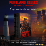 Portland Rebels: The Complete Collection in audio and print!
